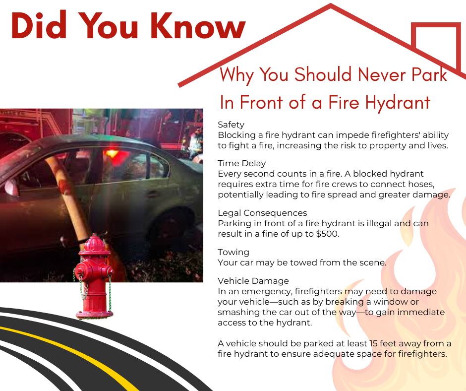 Never Park in Front of a Fire Hydrant